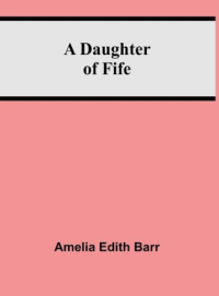 E-book A daughter of fife