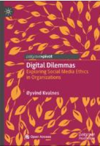 E-book Digital dilemmas : Exploring social media ethics in organizations