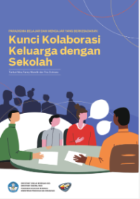 E-book Kunci Kolaborasi Keluarga dengan Sekolah