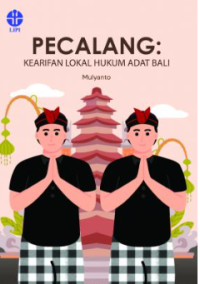 E-book Pecalang : Kearifan lokal hukum adat Bali