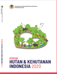 E-book Status Hutan dan Kehutanan Indonesia 2020